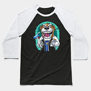 an English Bulldog wearing a dentist's coat and holding a giant toothbrush Baseball T-Shirt